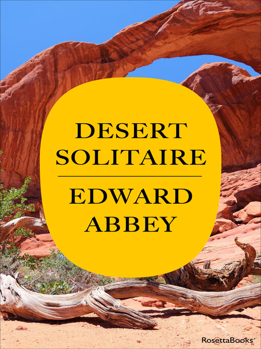 Title details for Desert Solitaire by Edward Abbey - Wait list